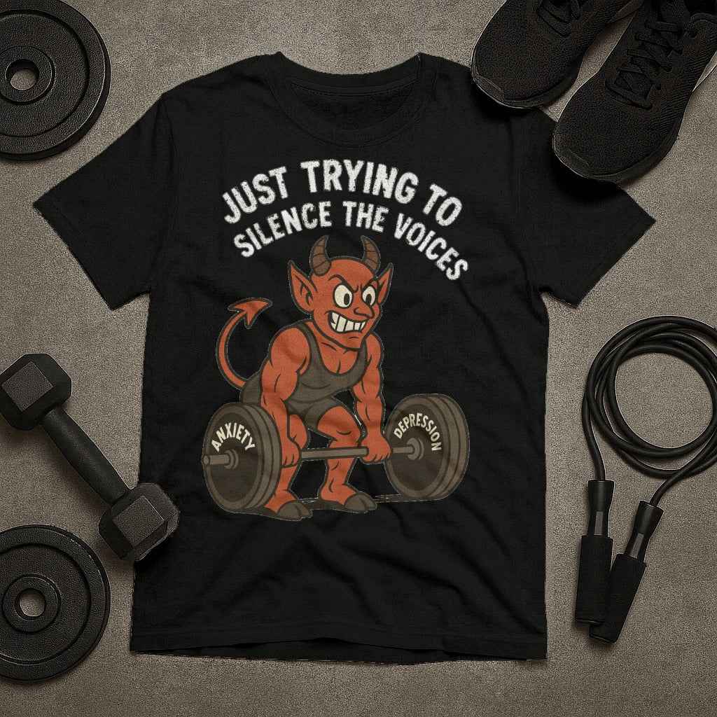 Just Trying to Silence the Voices T-Shirt