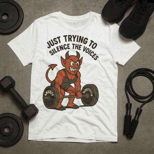 Just Trying to Silence the Voices T-Shirt