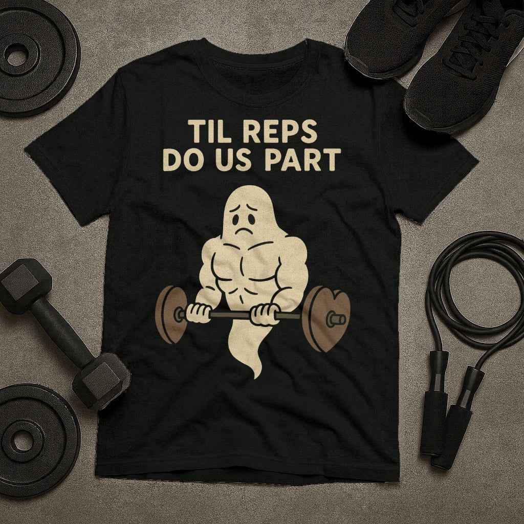 Til Reps Do Us Part Ghost T-Shirt