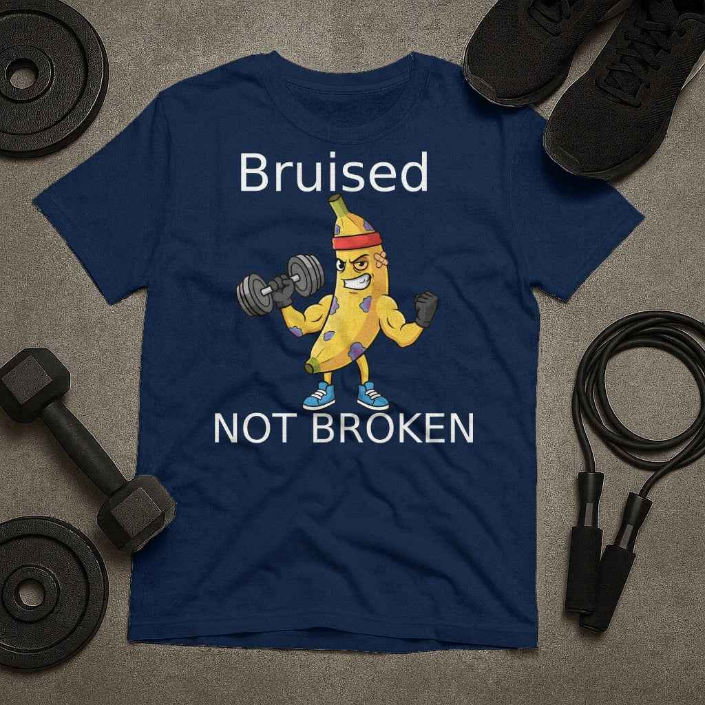 Bruised Not Broken T-Shirt