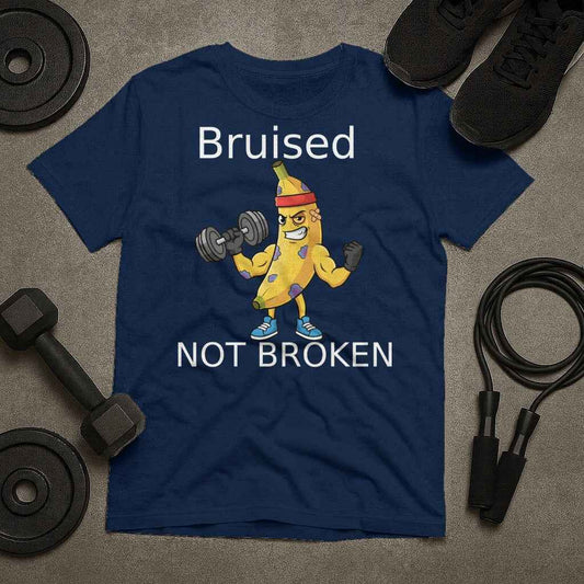 Bruised Not Broken T-Shirt