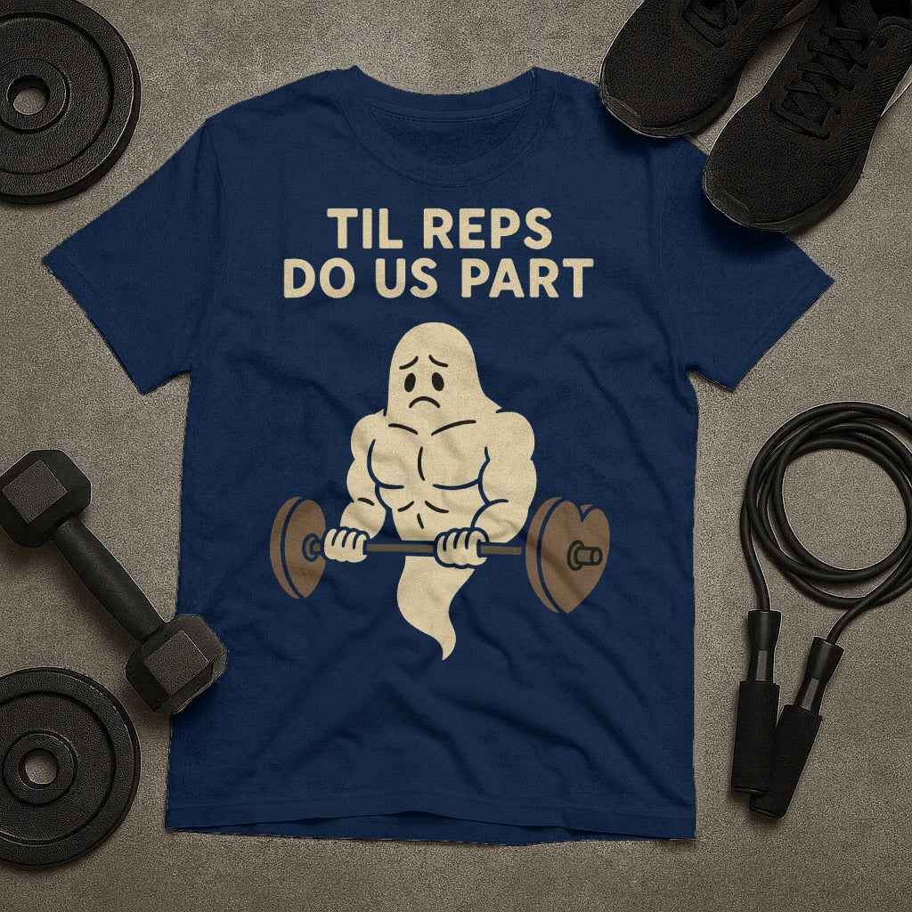 Til Reps Do Us Part Ghost T-Shirt