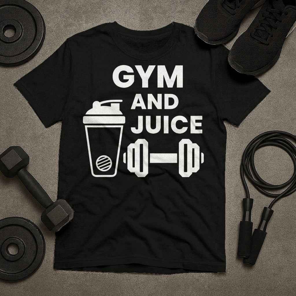 Gym And Juice T-Shirt
