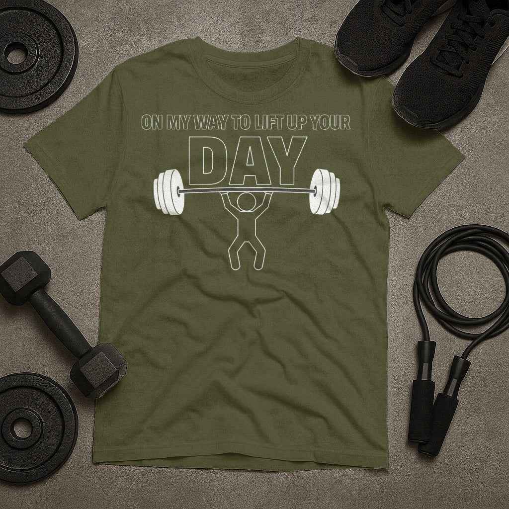 On My Way To Lift Up Your Day T-Shirt