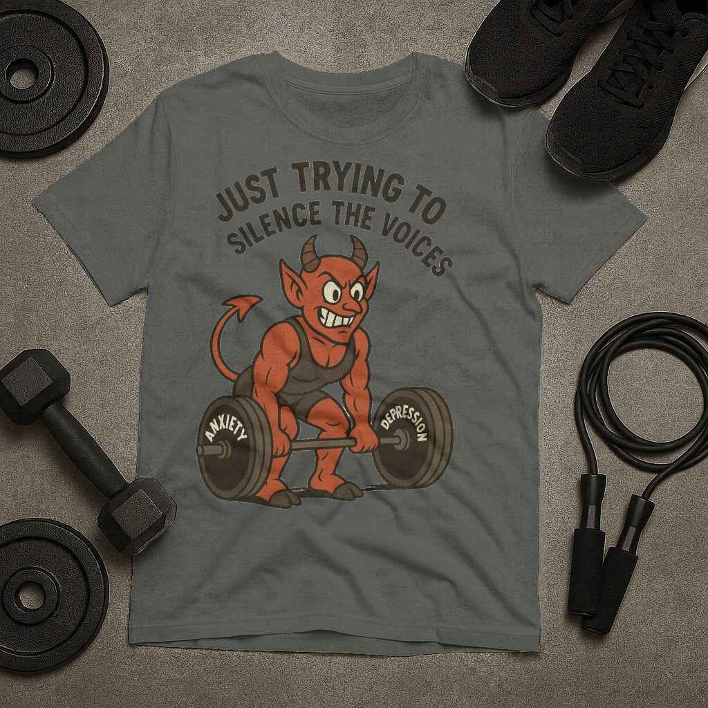 Just Trying to Silence the Voices T-Shirt