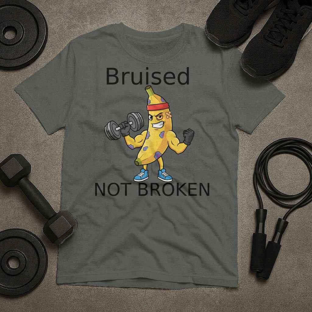 Bruised Not Broken T-Shirt