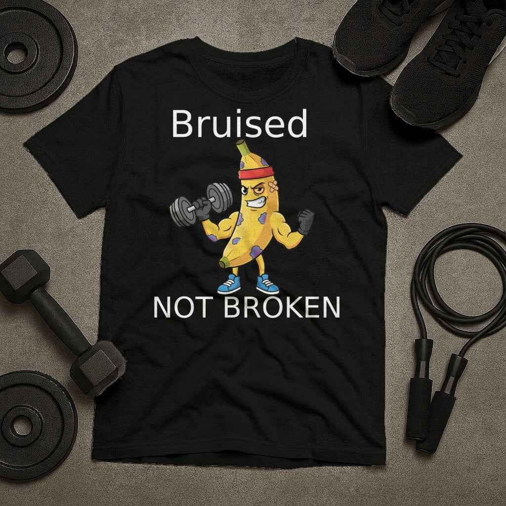 Bruised Not Broken T-Shirt