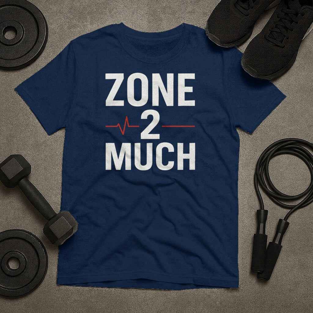 Zone 2 Much T-Shirt